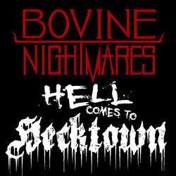 Hell Comes To Hecktown